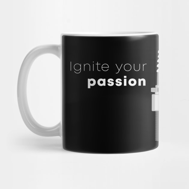Ignite Your Passion Spark Plug by BennyBruise